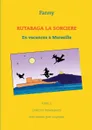 Rutabaga la sorciere. En vacances a Marseille - Fanny
