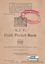 A.F.V. Field Pocket Book 1942 - War Office, British Army