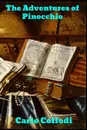 The Adventures of Pinocchio - Carlo Collodi