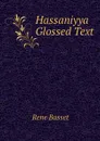 Hassaniyya Glossed Text - Rene Basset