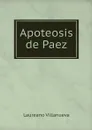 Apoteosis de Paez - Laureano Villanueva