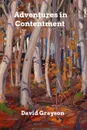 Adventures in Contentment - David Grayson