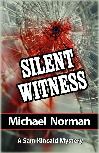 Обложка книги Silent Witness, Michael Norman