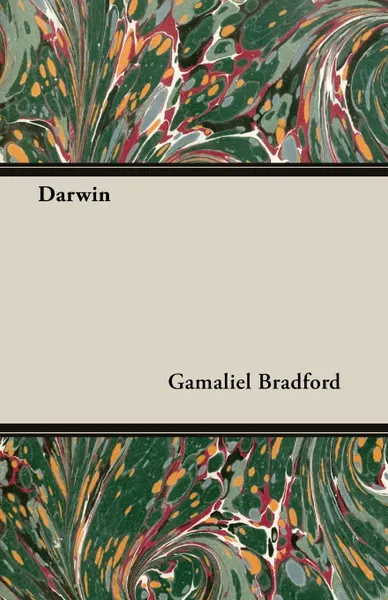 Обложка книги Darwin, Gamaliel Bradford