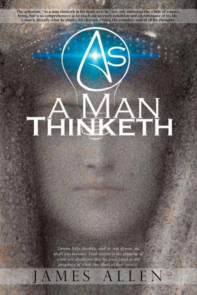 Обложка книги As a Man Thinketh, James Allen