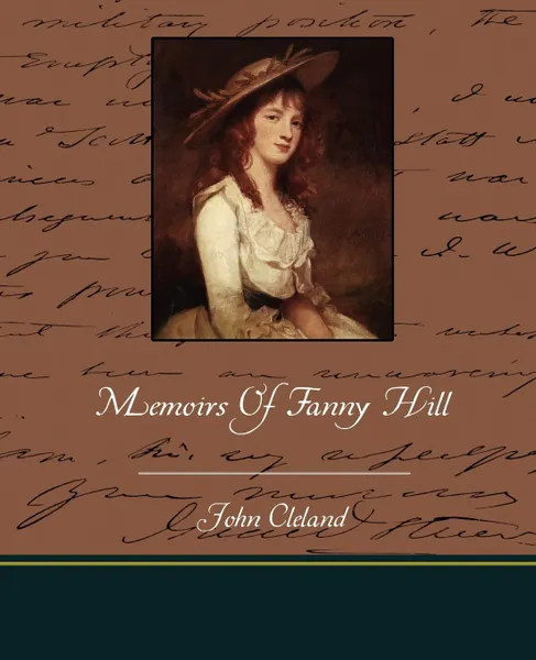 Обложка книги Memoirs of Fanny Hill, John Cleland