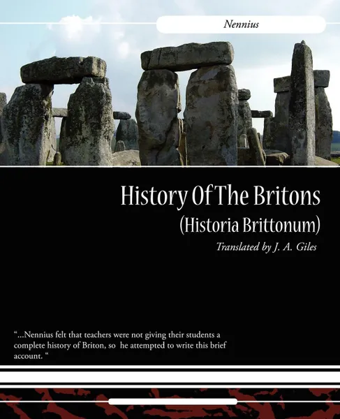 Обложка книги History of the Britons (Historia Brittonum), Nennius