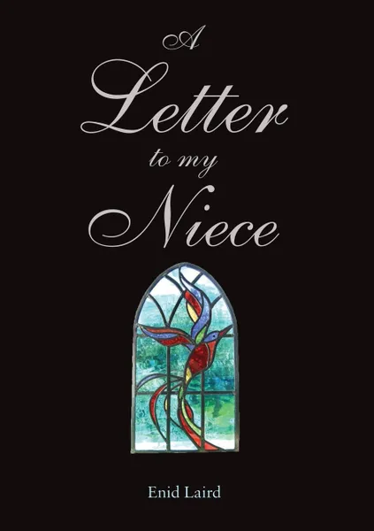 Обложка книги A Letter to My Niece, Enid Laird