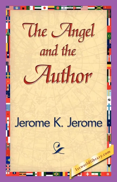 Обложка книги The Angel and the Author, Jerome Jerome K, Jerome K. Jerome