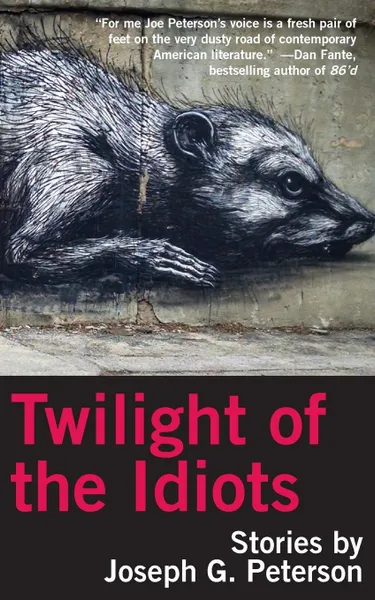 Обложка книги Twilight of the Idiots, Joseph G. Peterson