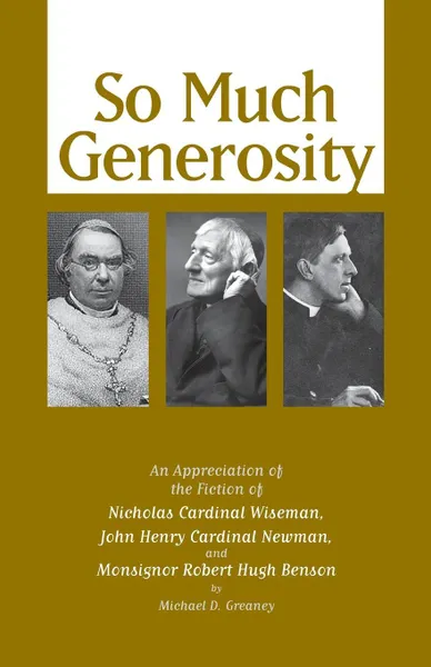 Обложка книги So Much Generosity, Michael D. Greaney