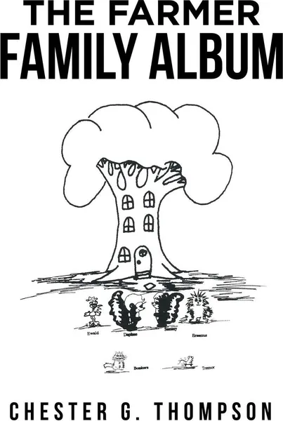 Обложка книги The Farmer Family Album, Chester G. Thompson