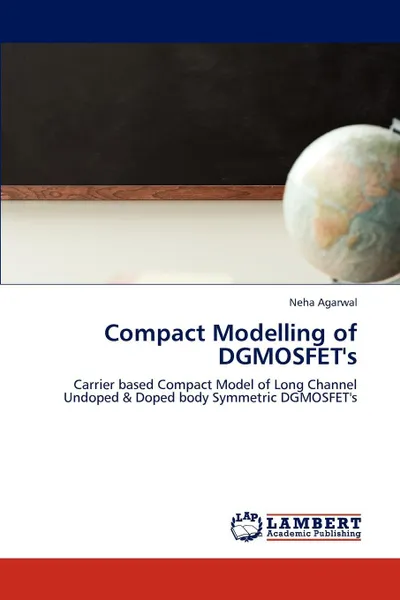 Обложка книги Compact Modelling of Dgmosfet's, Agarwal Neha