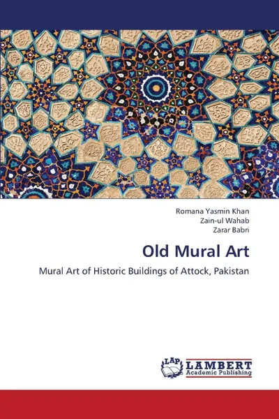 Обложка книги Old Mural Art, Khan Romana Yasmin, Wahab Zain-ul, Babri Zarar