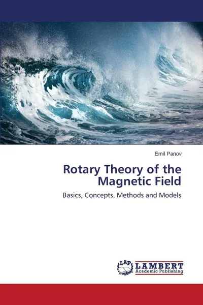 Обложка книги Rotary Theory of the Magnetic Field, Panov Emil