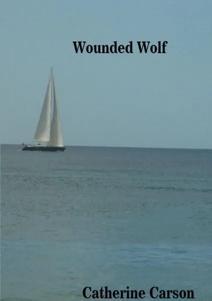 Обложка книги Wounded Wolf, Catherine Carson