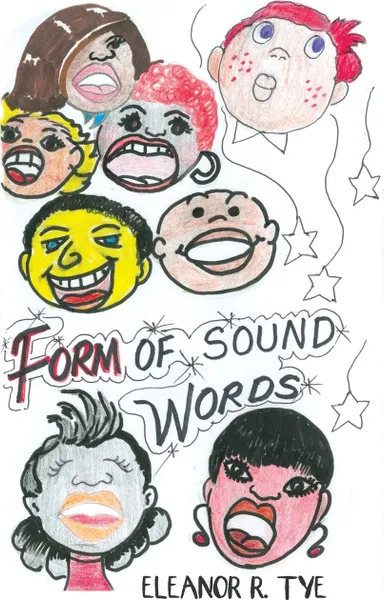 Обложка книги Form of Sound Words, Eleanor R. Tye