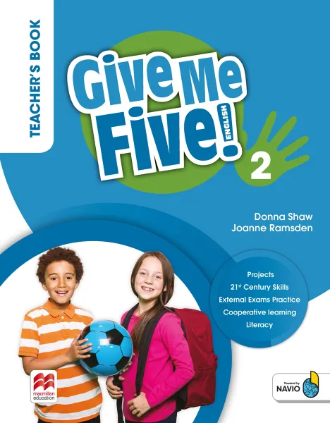 Обложка книги Give Me Five! Level 2. Teacher's Book (+ Navio App), Donna Shaw, Joanne Ramsden