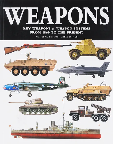 Обложка книги Weapons, Макнаб Крис