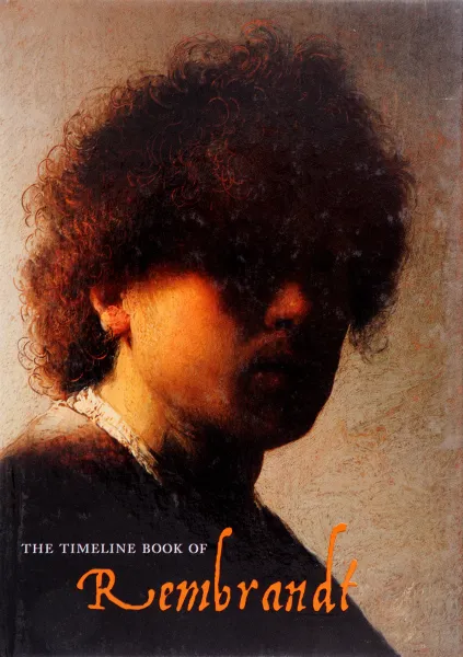 Обложка книги Timeline Book of Rembrandt, 