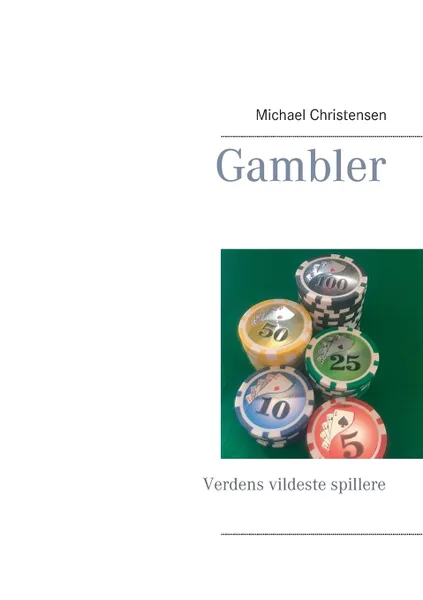 Обложка книги Gambler, Michael Christensen