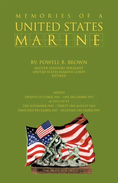 Обложка книги Memories of a United States Marine, Powell B. Brown