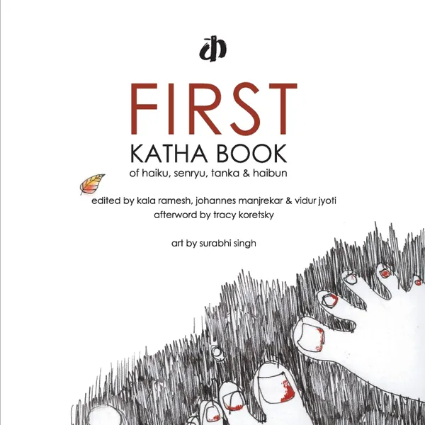 Обложка книги First Katha Book of Haiku, Senryu, Tanka & Haibun, Various Authors