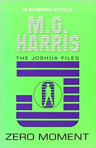 Обложка книги Joshua Files - Zero Moment    Ned, M.G. Harris