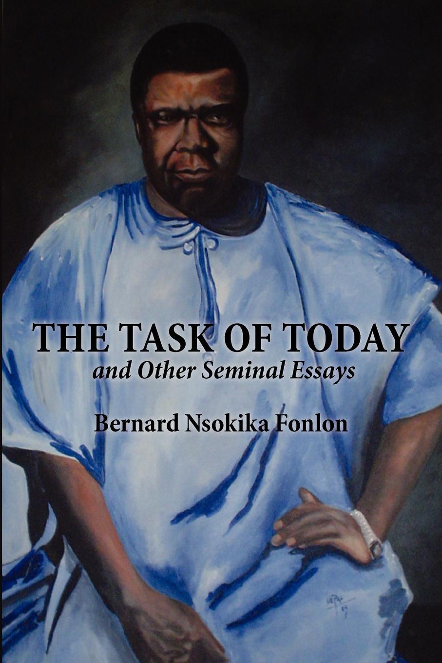 фото The Task of Today and Other Seminal Essays