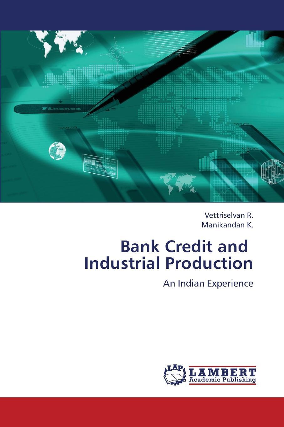 фото Bank Credit and Industrial Production