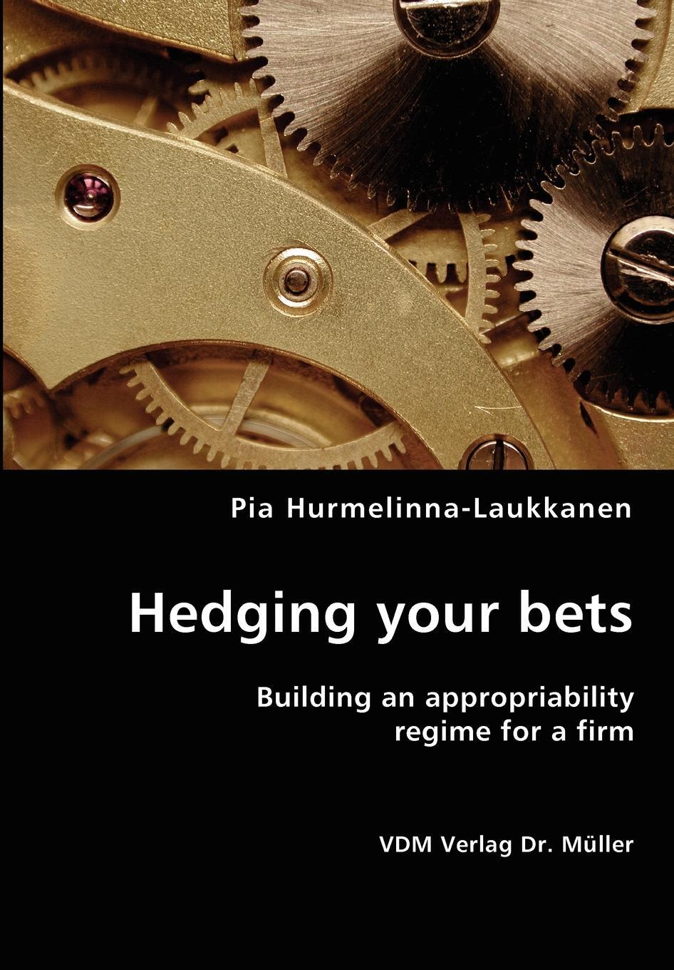 фото Hedging your bets- Building an appropriability regime for a firm