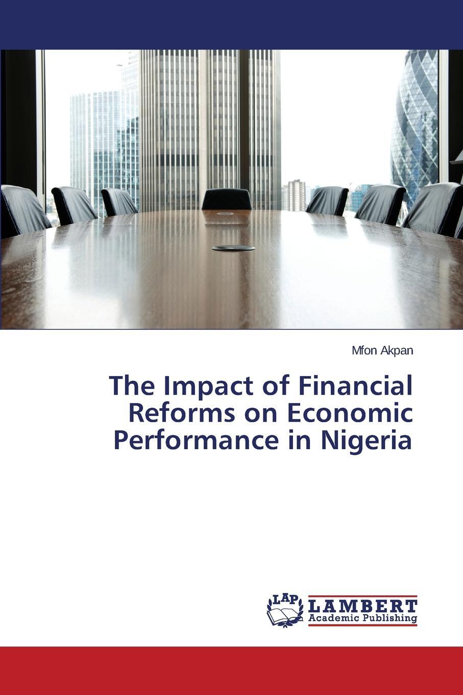 фото The Impact of Financial Reforms on Economic Performance in Nigeria