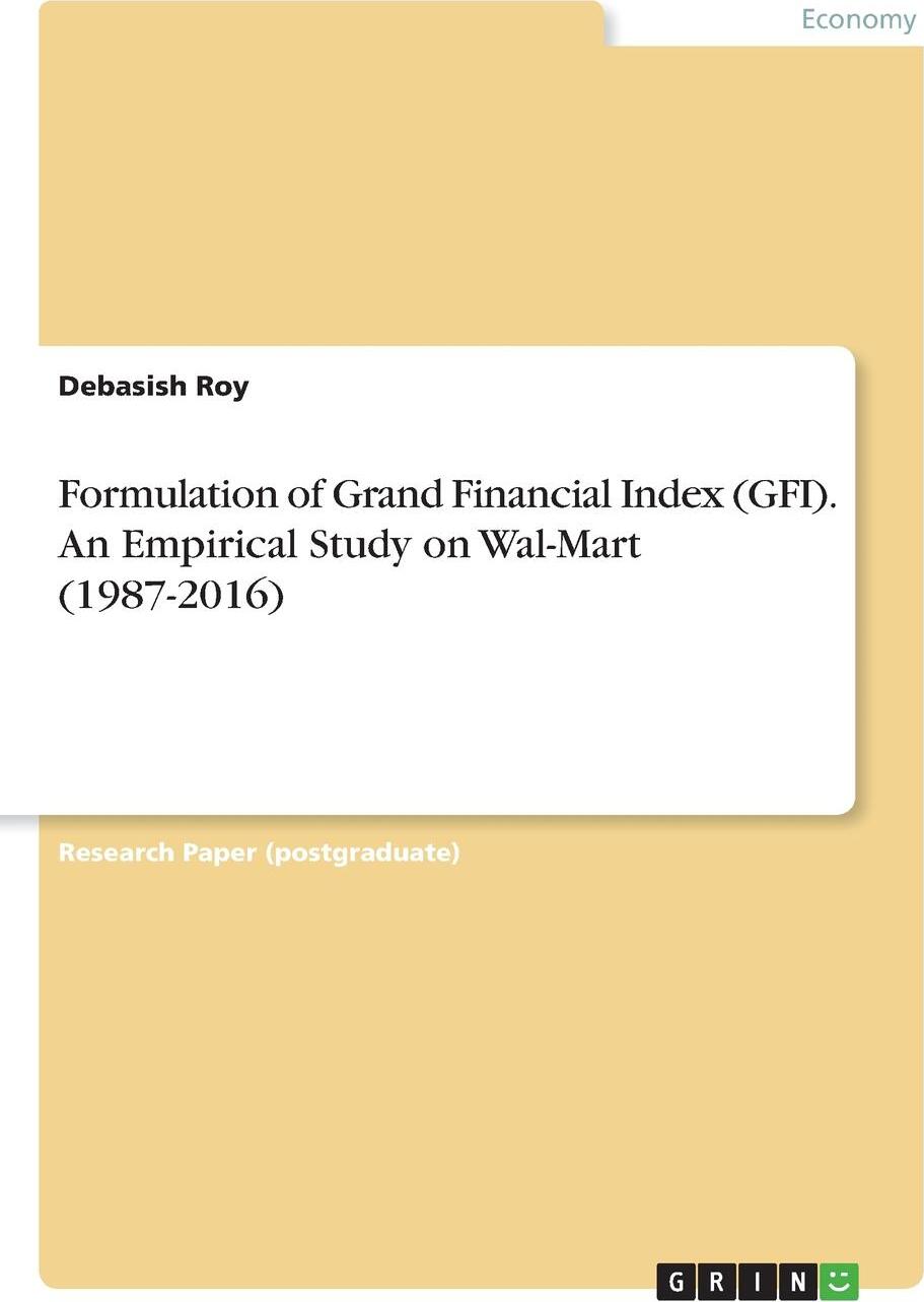 фото Formulation of Grand Financial Index (GFI). An Empirical Study on Wal-Mart (1987-2016)