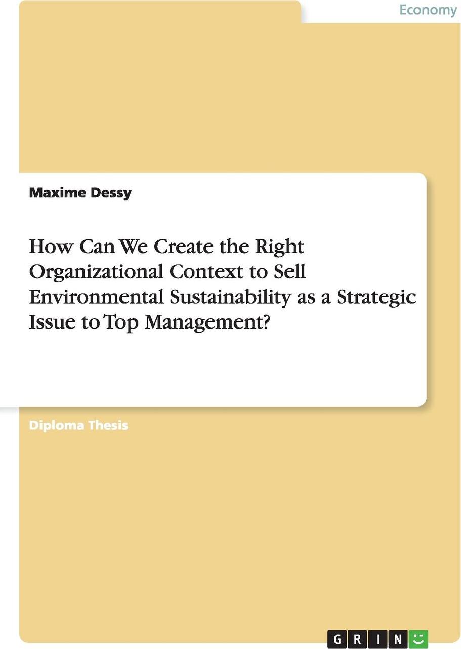 фото How Can We Create the Right Organizational Context to Sell Environmental Sustainability as a Strategic Issue to Top Management?