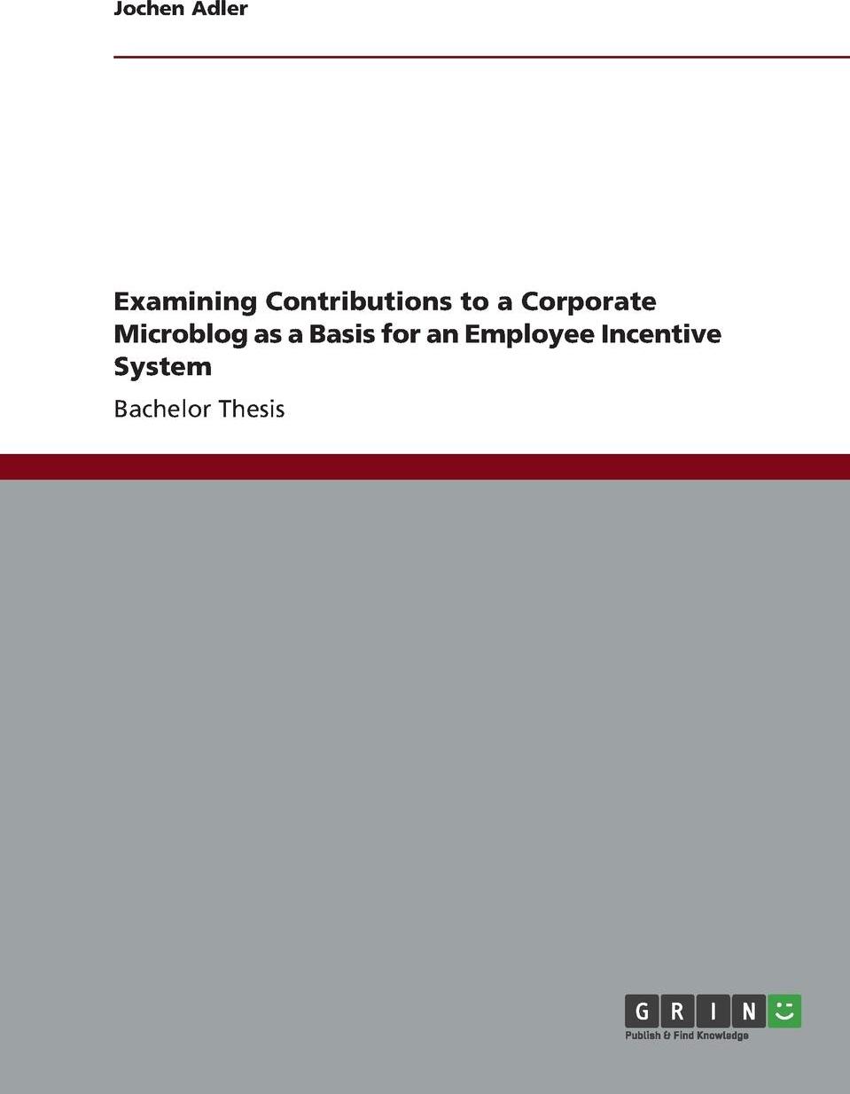 фото Examining Contributions to a Corporate Microblog as a Basis for an Employee Incentive System