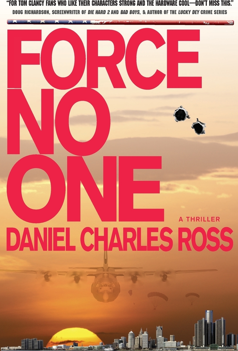 фото FORCE NO ONE. A Thriller