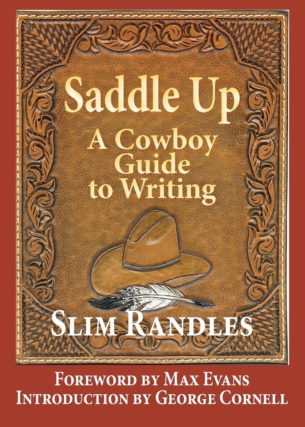 фото Saddle Up. A Cowboy Guide to Writing