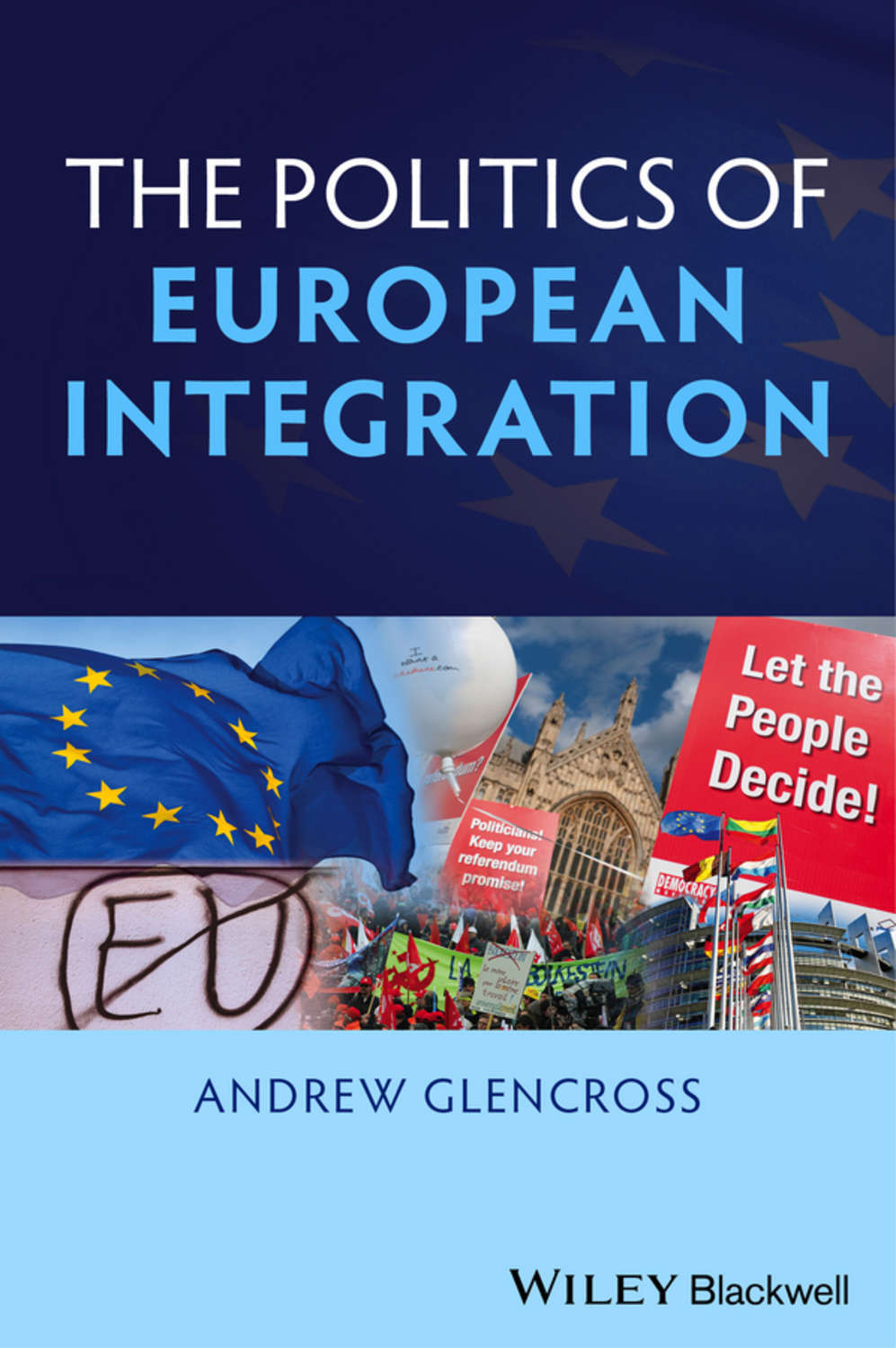 Political union. The Politics of integration. Political books.