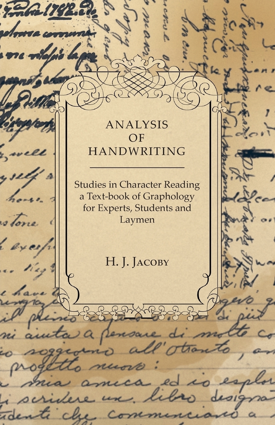 Книга "Analysis Of Handwriting - An Introduction Into Scientific ...