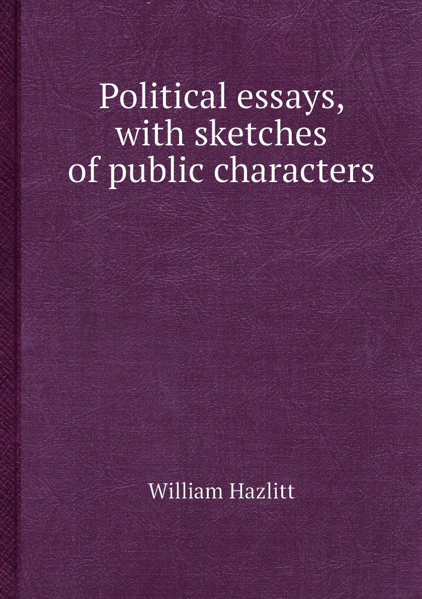 берже книга. Political essays. The english constitution. Politics essay. Political essays.