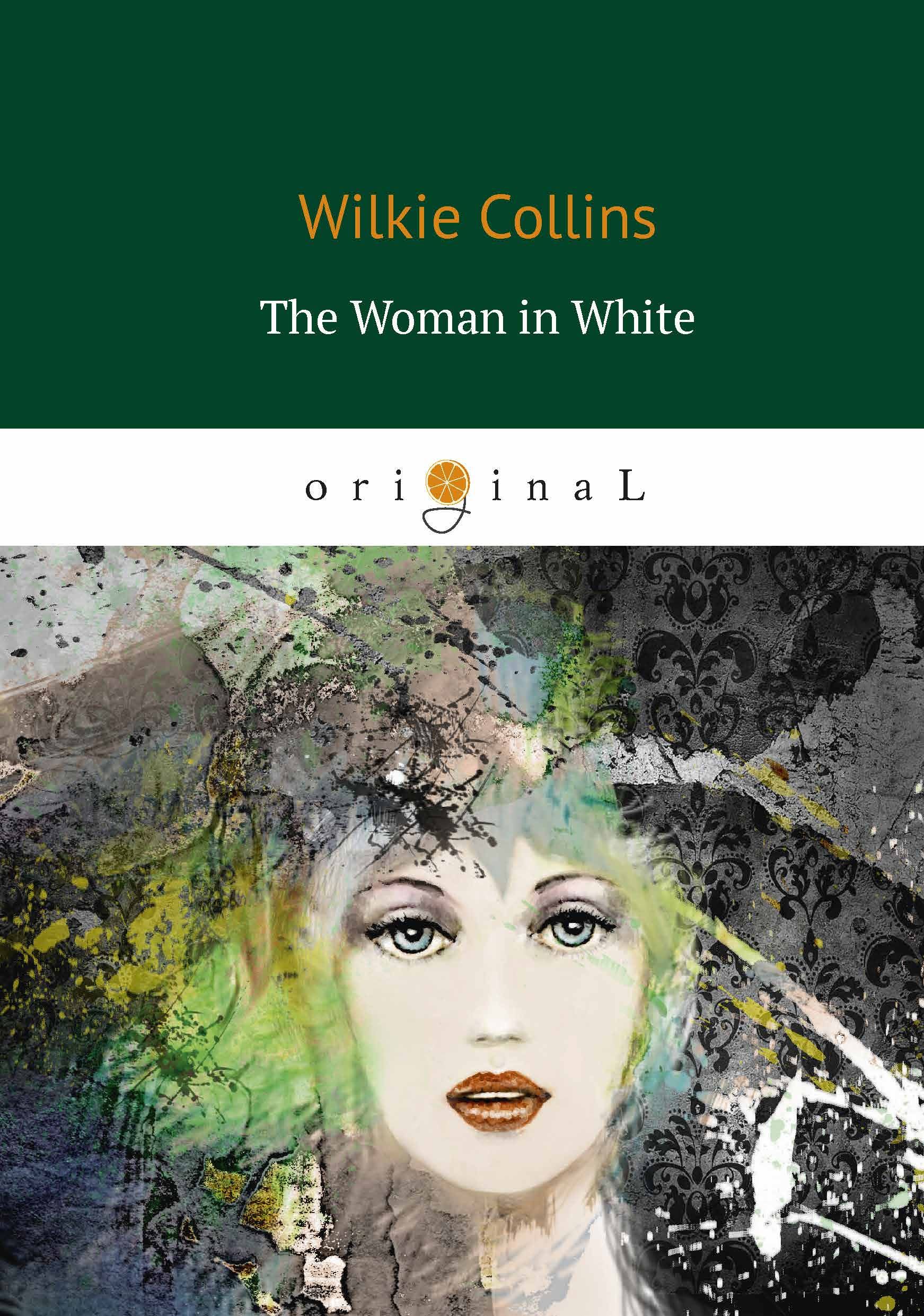 White woman перевод. The woman in White Wilkie Collins. The woman in White книга. Collins w. "the Dead Secret". Женщина в белом обложка книги.