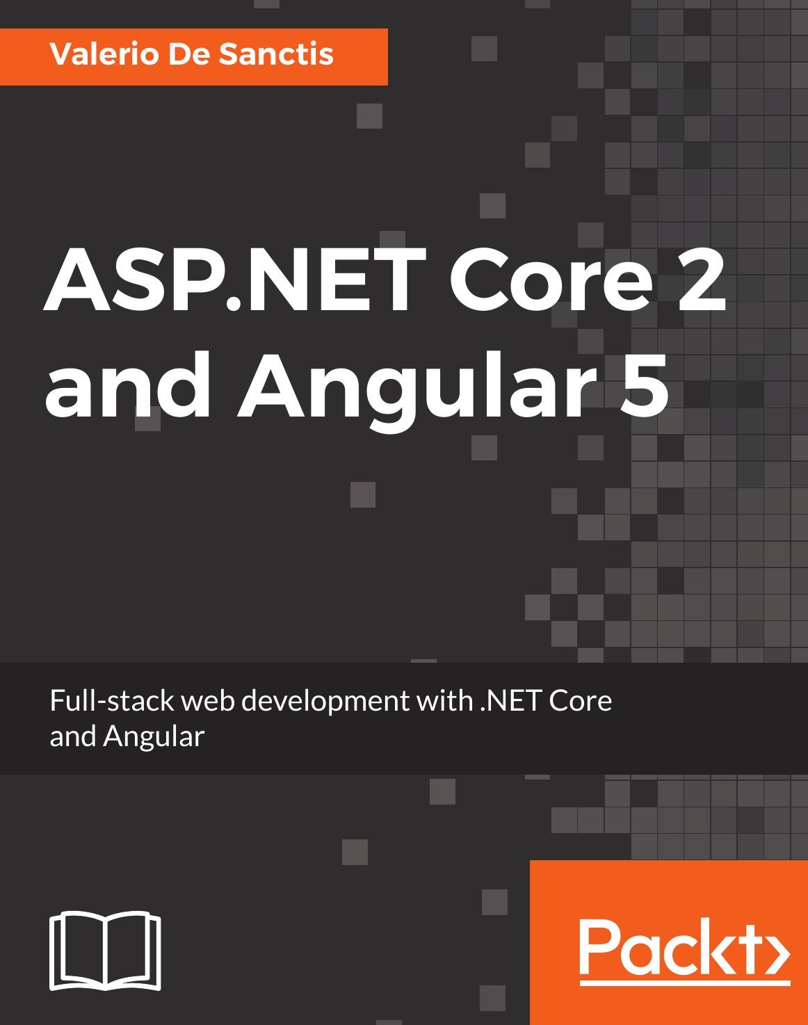 ASP.NET Core 2 and Angular 5. Full-stack web development with .NET Core and  Angular - купить с доставкой по выгодным ценам в интернет-магазине OZON  (149017626)