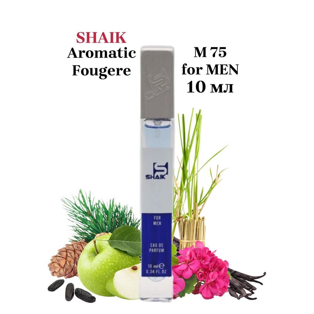 SHAIK PARIS M 75 Aromatic Fougere Парфюмерная вода 10мл Мужская