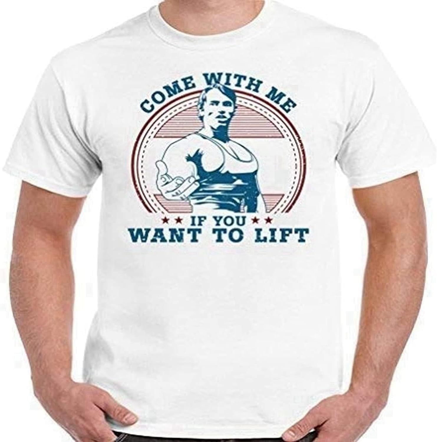 If you want to use it. Футболка come with me if you want to lift. футболка с арнольдом шварценеггером.