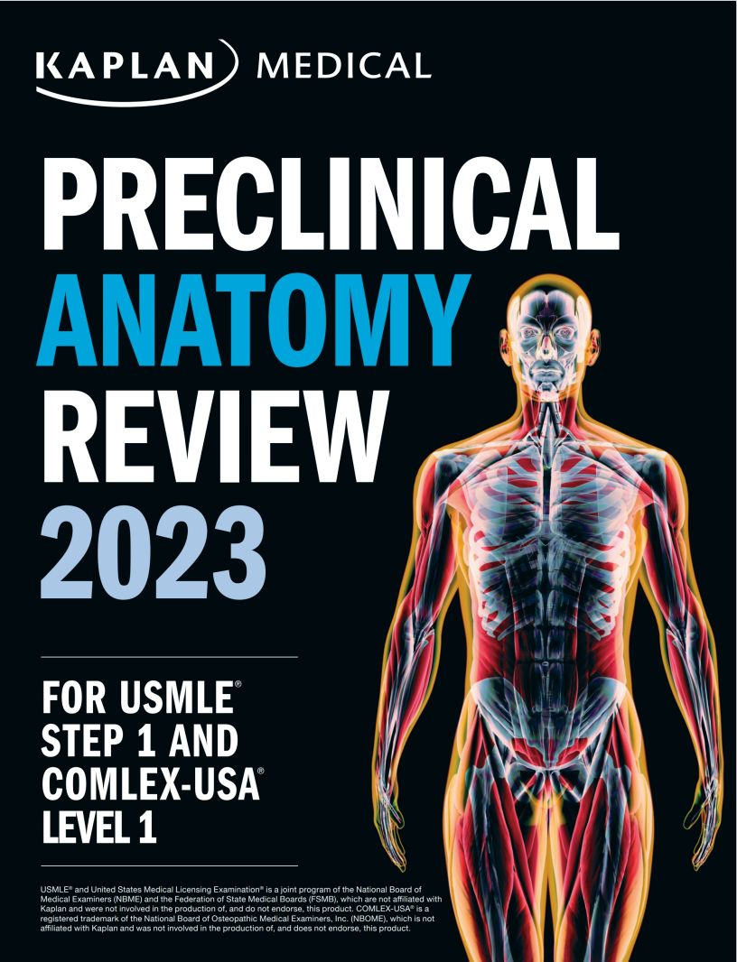 Kaplan Anatomy 1 USMLE Step 1 Lecture Notes 2023