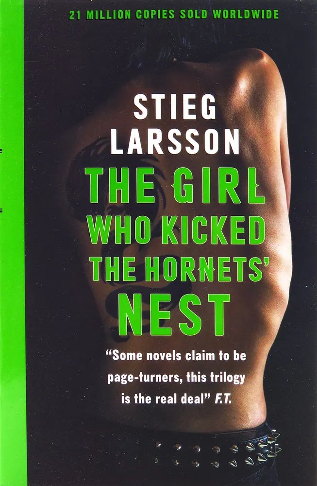 Girl who kicked the Hornets Nest. Larsson S. | Larsson Stieg