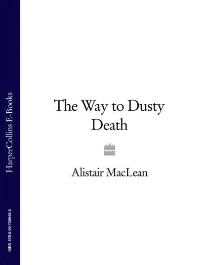 The Way to Dusty Death | Маклин Алистер | Электронная книга купить на ...