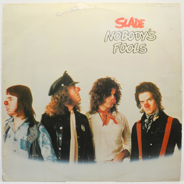 Slade Nobody S Fools Lp Купить