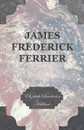 James Frederick Ferrier - Elizabeth Sanderson Haldane