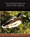 The Adventures of Poor Mrs Quack - Thornton W. Burgess